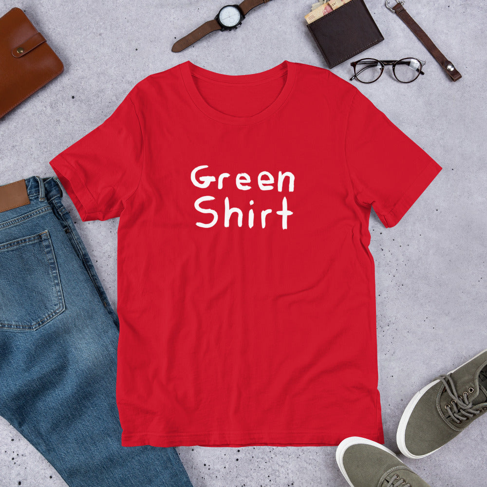 The Red Green Shirt (ew...we know)